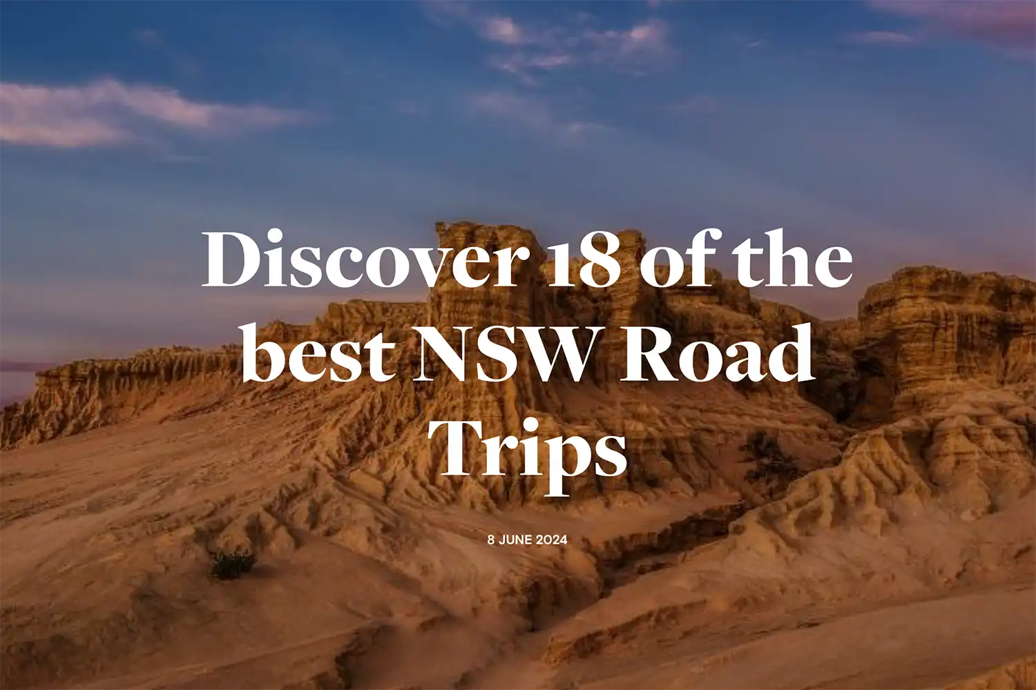 New South Wales is famous for its road trips
